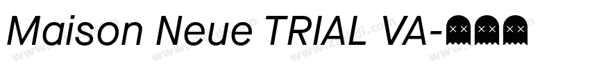 Maison Neue TRIAL VA字体转换